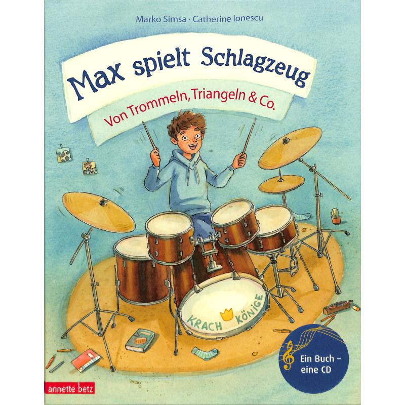 Titelbild für 978-3-219-11577-2 - Max spielt Schlagzeug