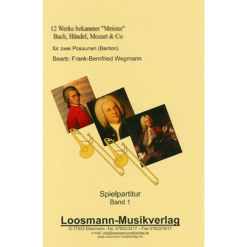 Titelbild für LOOSMANN -SA0682 - 12 Werke bekannter Meister Bach Händel Mozart + Co 1