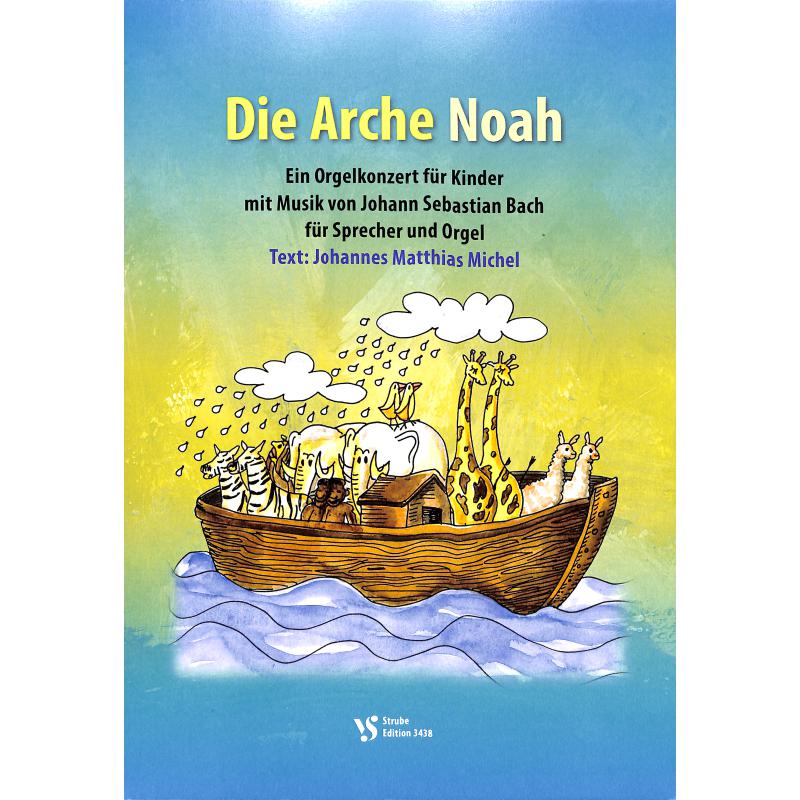 Titelbild für VS 3438 - DIE ARCHE NOAH