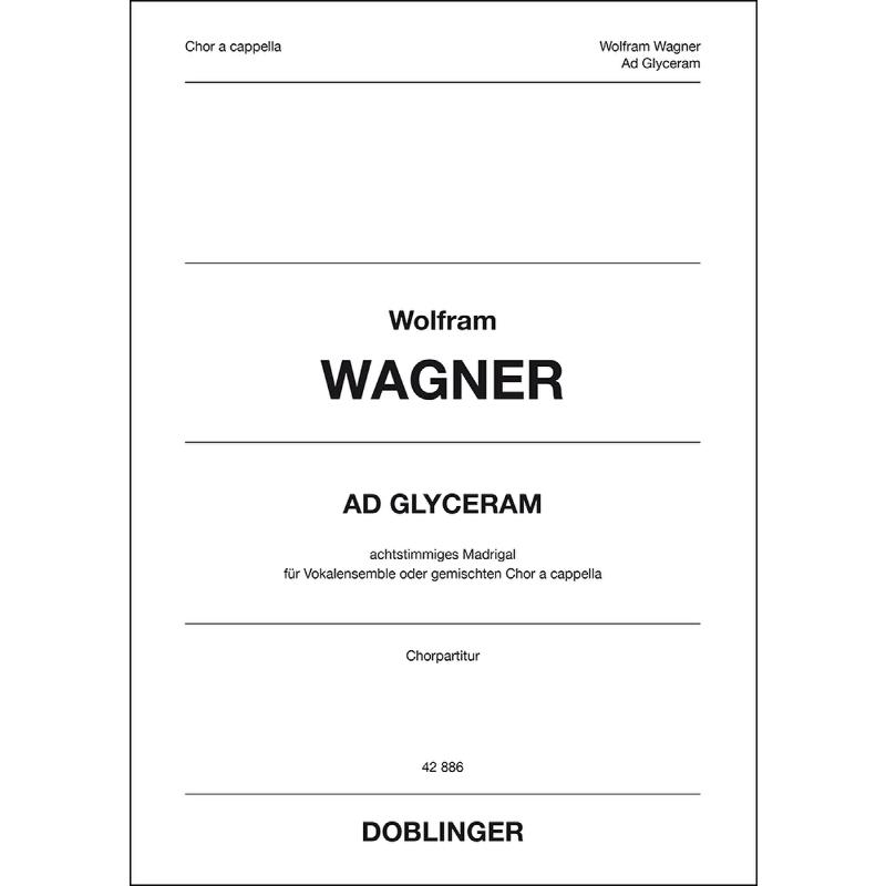 Titelbild für DO 42886 - Ad glyceram | Madrigal