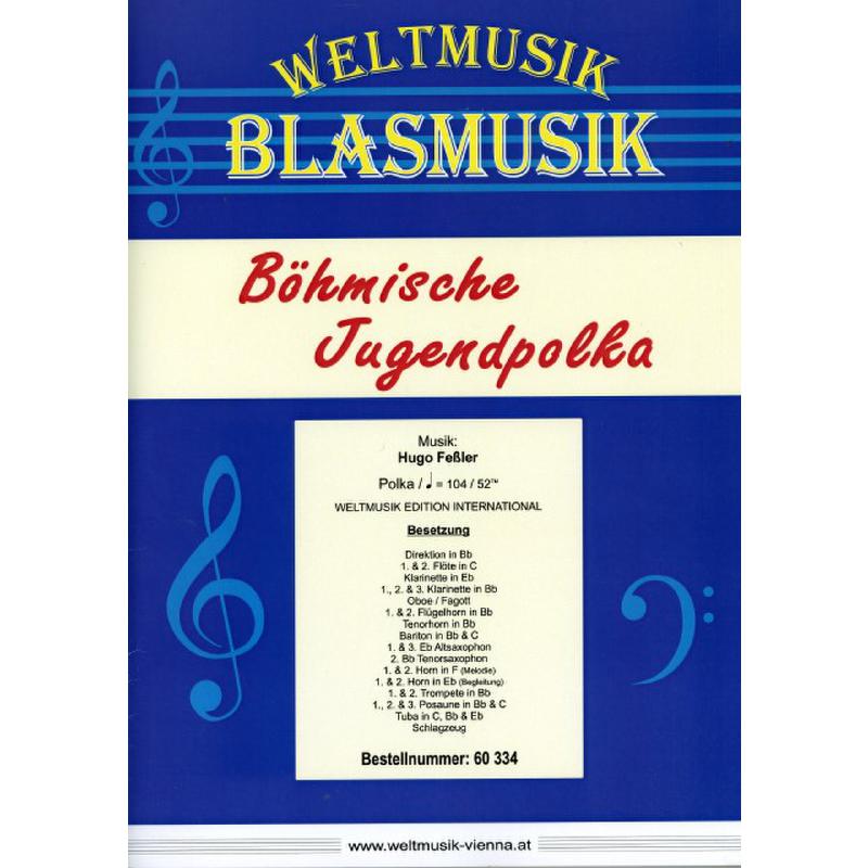 Titelbild für WM 60334 - Böhmische Jugendpolka