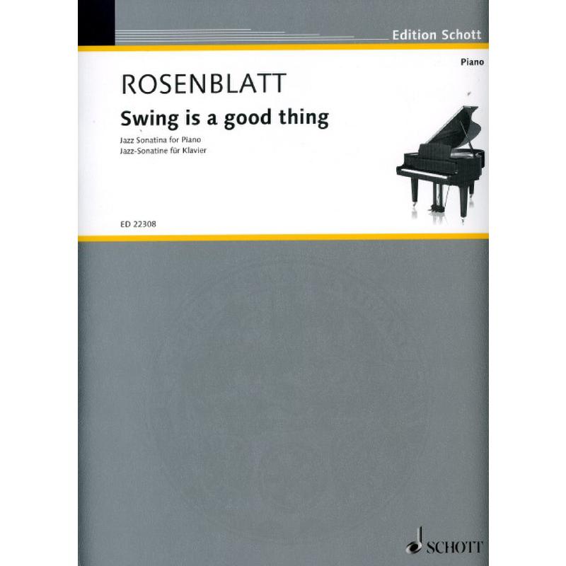 Titelbild für ED 22308 - Swing is a good thing | Jazz Sonatina