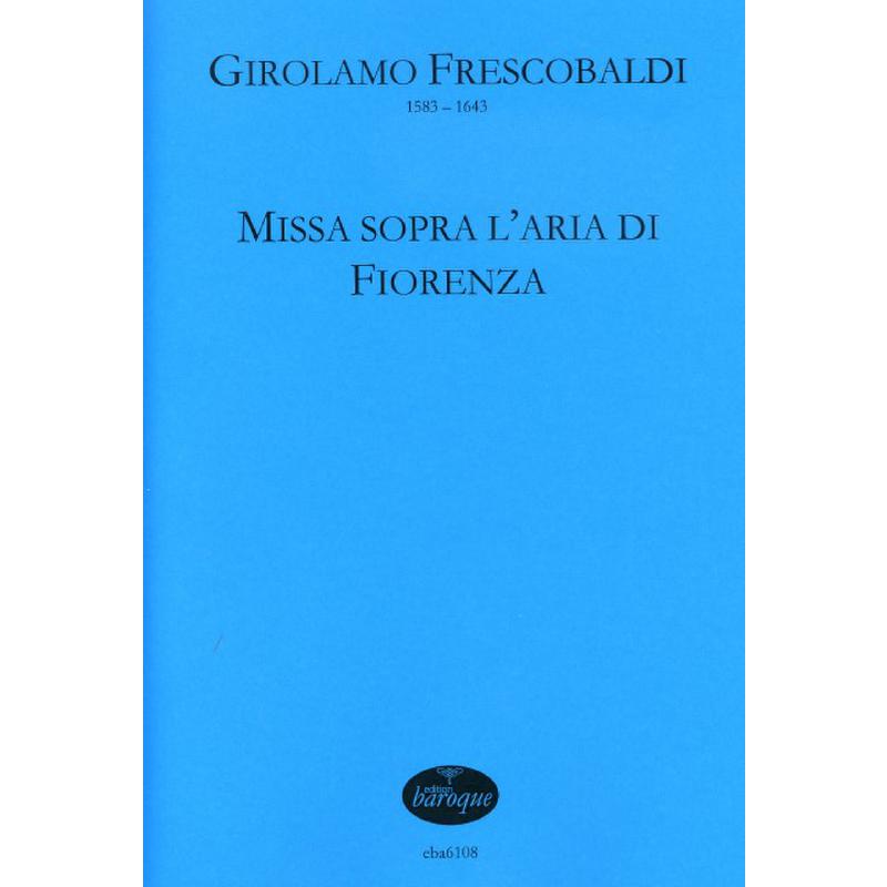 Titelbild für BAROQUE 6108 - Missa sopra l'aria di fiorenza