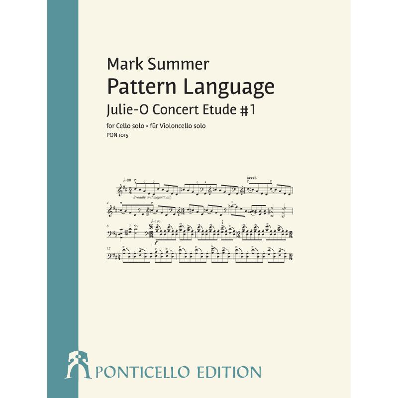 Titelbild für PONTICELLO 1015 - Pattern language - Julie O Concert Etude 1