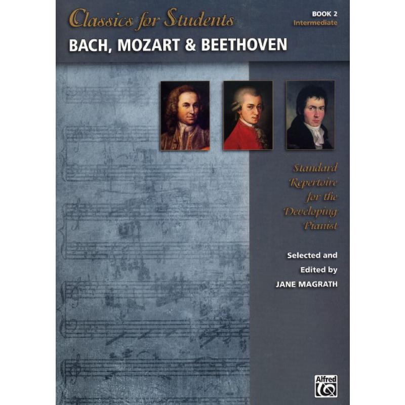 Titelbild für ALF 44381 - Classics for students 2 | Bach Mozart + Beethoven
