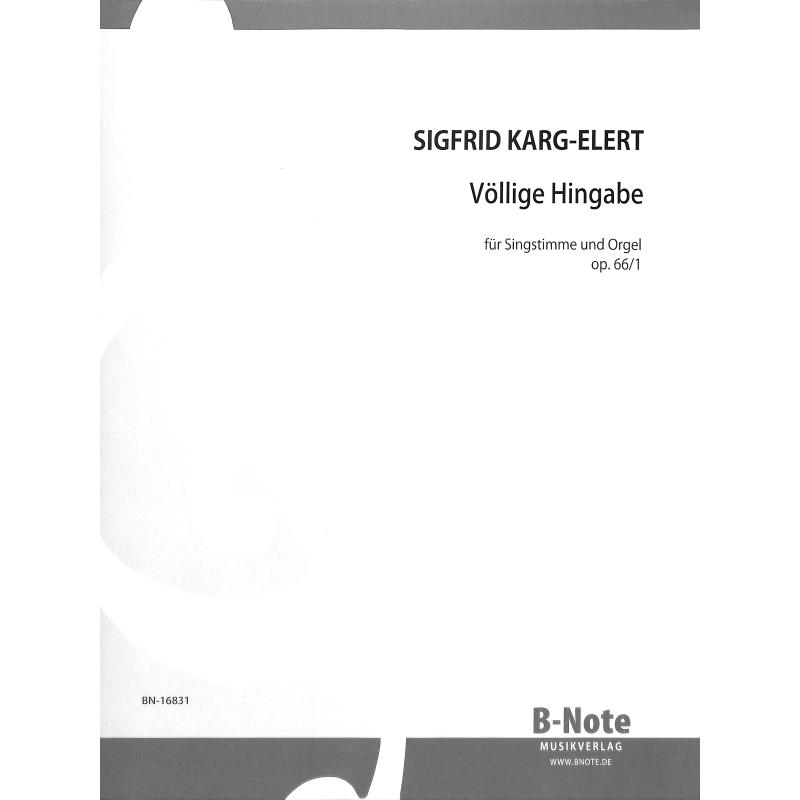 Titelbild für BNOTE -BN16831 - Völlige Hingabe op 66/1