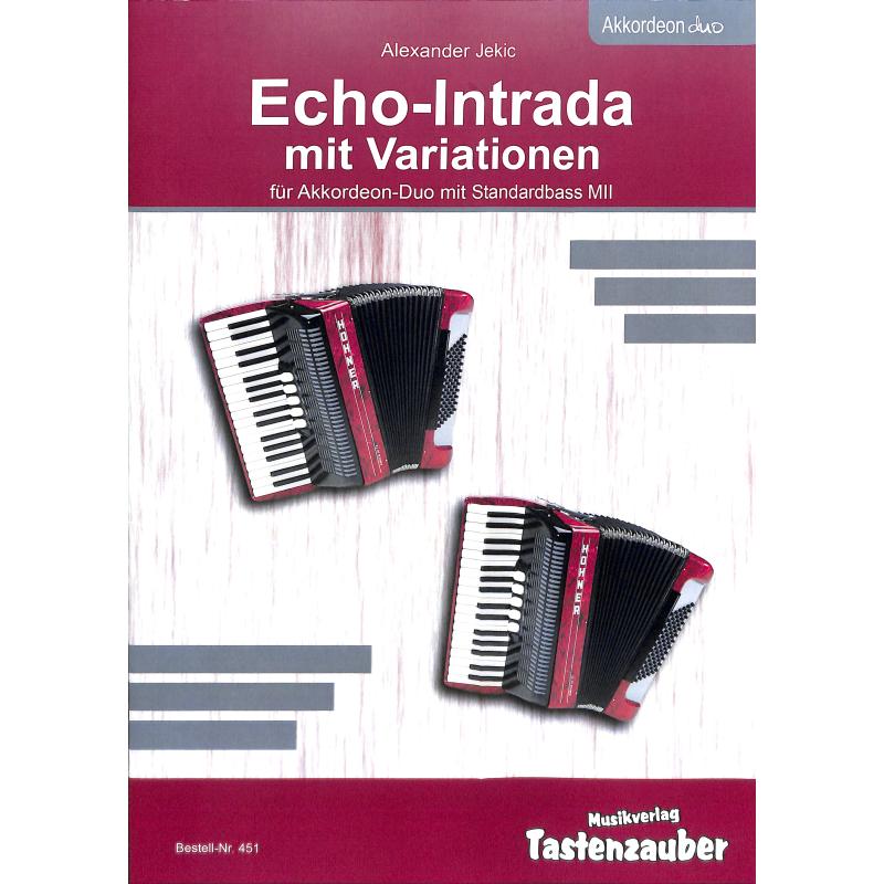 Titelbild für TAST 451 - Echo intrada mit Variationen