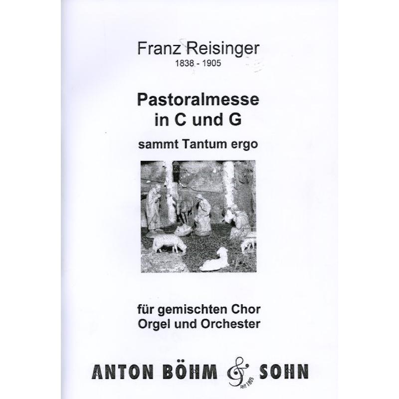 Titelbild für BOEHM 4156-01 - Pastoralmesse C-Dur | PASTORALMESSE G-DUR
