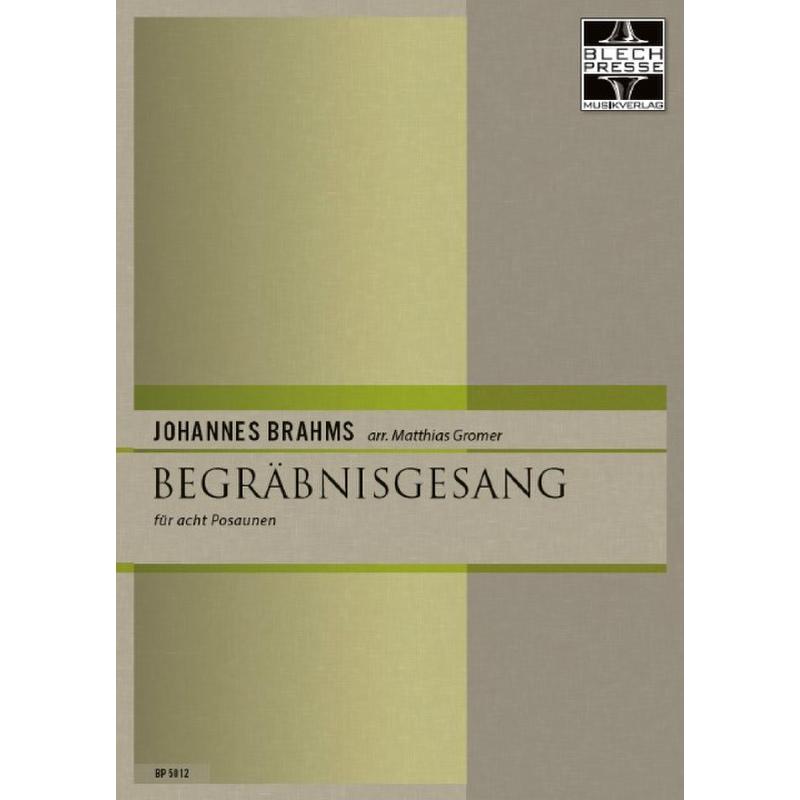Titelbild für BLECHPRESSE 5012 - Begräbnisgesang op 13