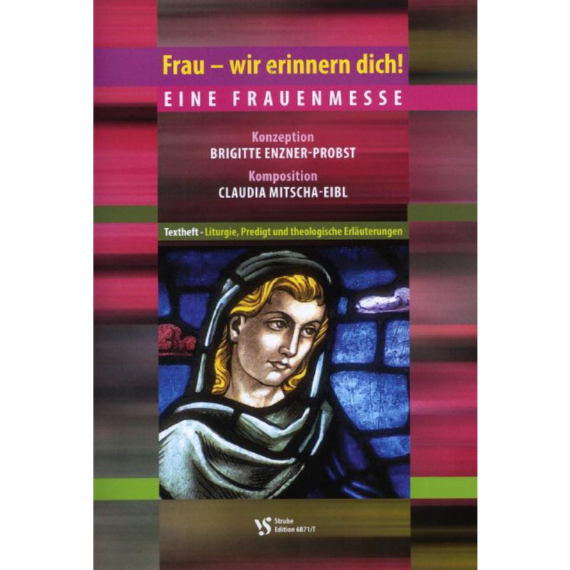 Titelbild für VS 6871-T - Frau wir erinnern dich - eine Frauenmesse
