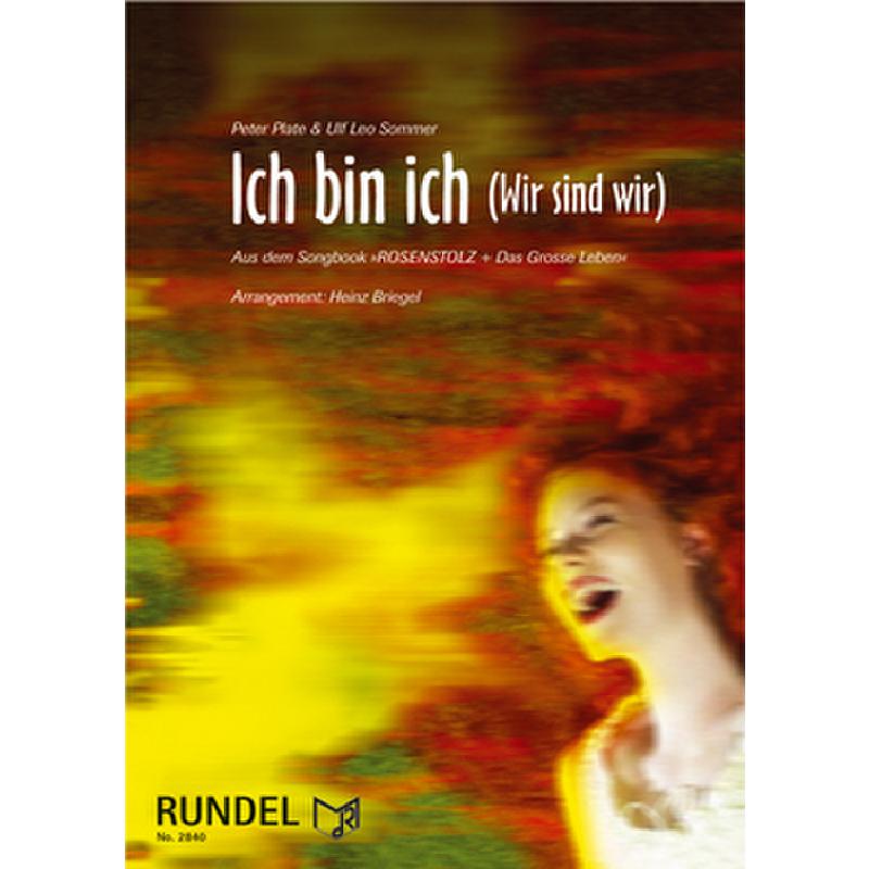 Titelbild für RUNDEL 2860 - Ich bin ich (wir sind wir)