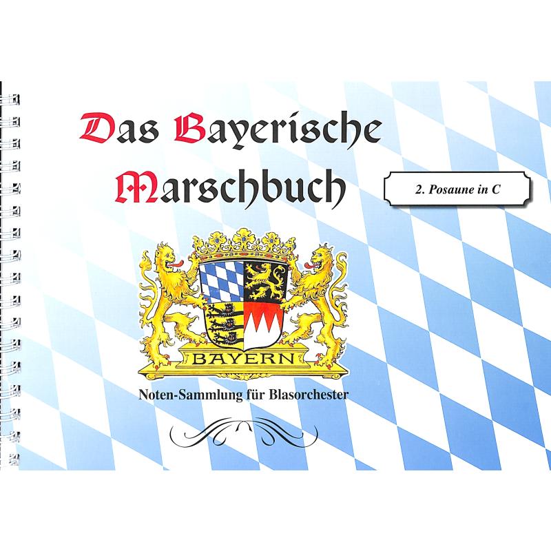 Titelbild für WG 4210-POS2 - Das bayerische Marschbuch