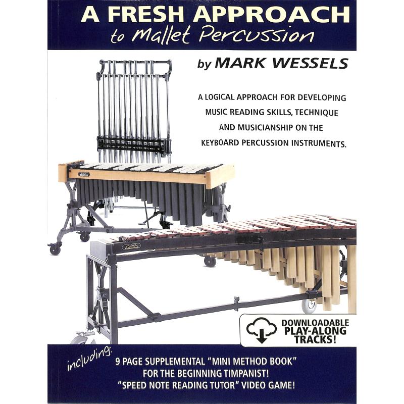 Titelbild für ISBN 0-9714784-2-2 - A fresh approach to mallet percussion