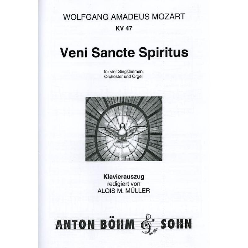Titelbild für BOEHM 10003-02 - Veni sancte spiritus KV 47