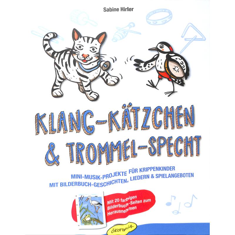 Titelbild für 978-3-86702-314-6 - Klang Kaetzchen + Trommel Specht