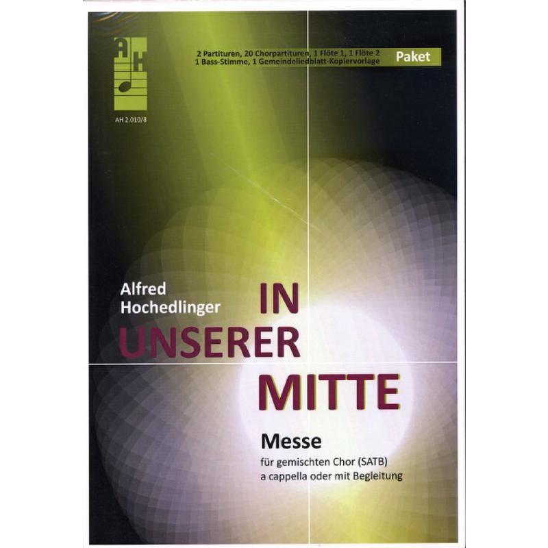 Titelbild für AH 2010-8 - In unserer Mitte | MESSE