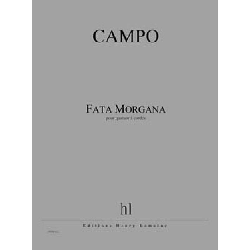 Titelbild für LEMOINE 29098 - Fata morgana | Quartett 5