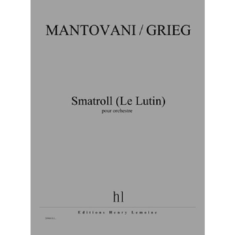 Titelbild für LEMOINE 28908 - Smatroll (Le lutin)