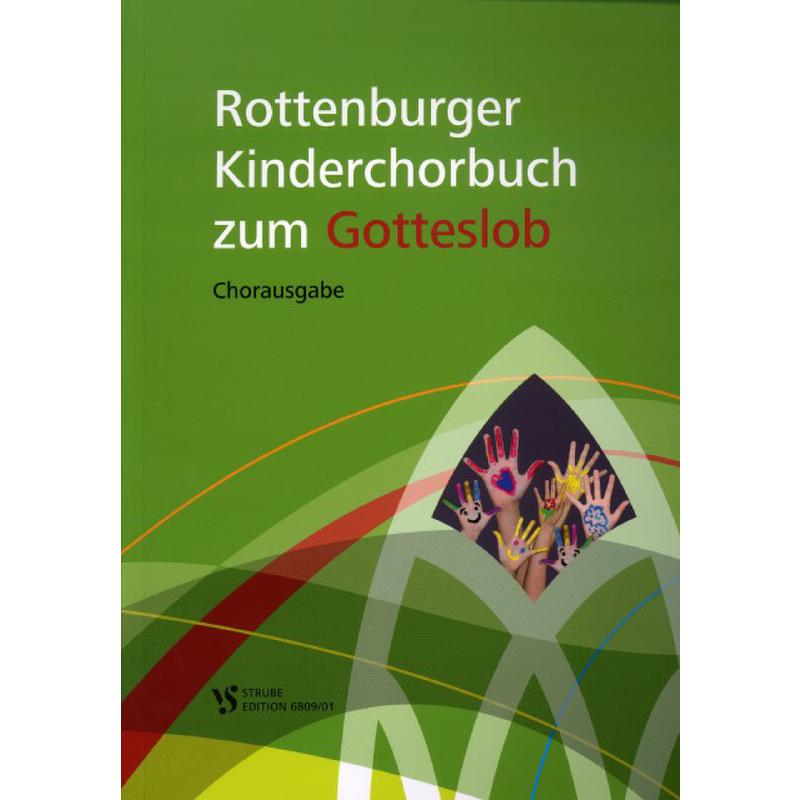 Titelbild für VS 6809-01 - Rottenburger Kinderchorbuch zum Gotteslob