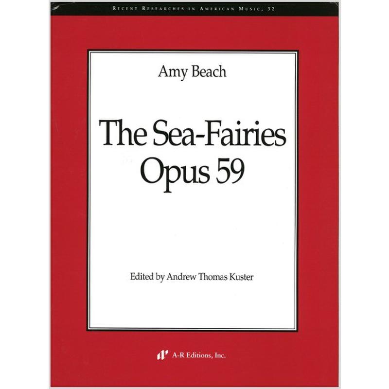 Titelbild für AREDITION -A032 - The sea fairies op 59