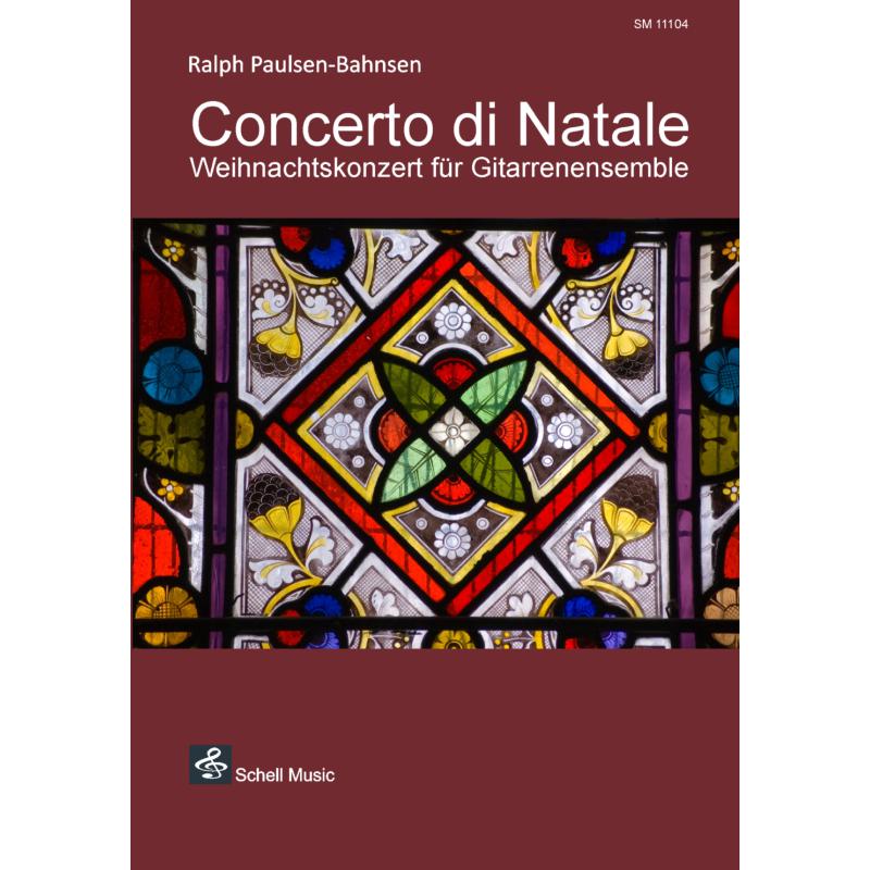Titelbild für SCHELL 11104 - Concerto di natale | Weihnachtskonzert