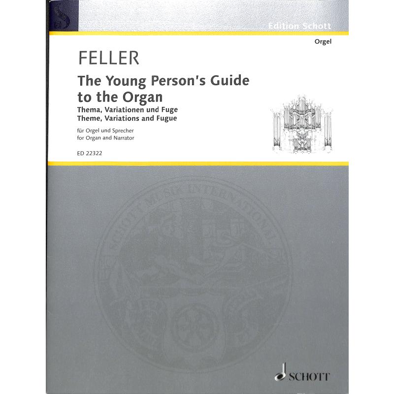 Titelbild für ED 22322 - The young person's guide to the organ