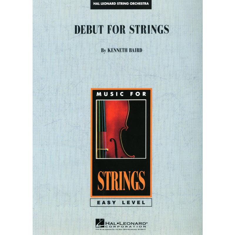 Titelbild für HL 4491664 - Debut for strings