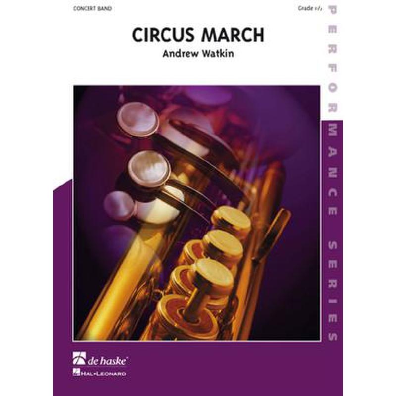 Titelbild für HASKE 1033413-010 - Circus March