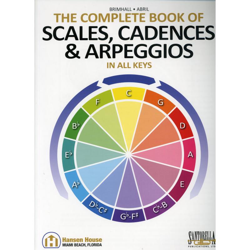 Titelbild für SANTOR -T386 - The complete book of scales cadences + arpeggios in all keys