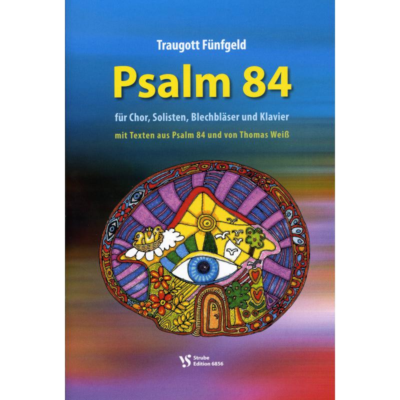 Titelbild für VS 6856 - PSALM 84 - WIE LIEBLICH SIND DEINE WOHNUNGEN