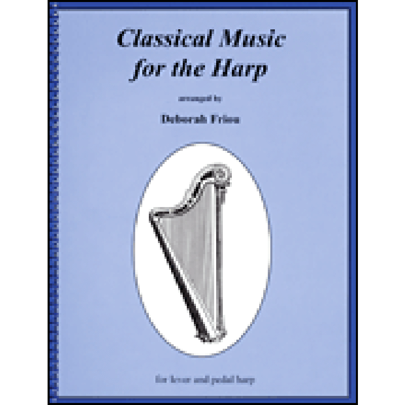 Titelbild für HL 720002 - Classical Music for the Harp