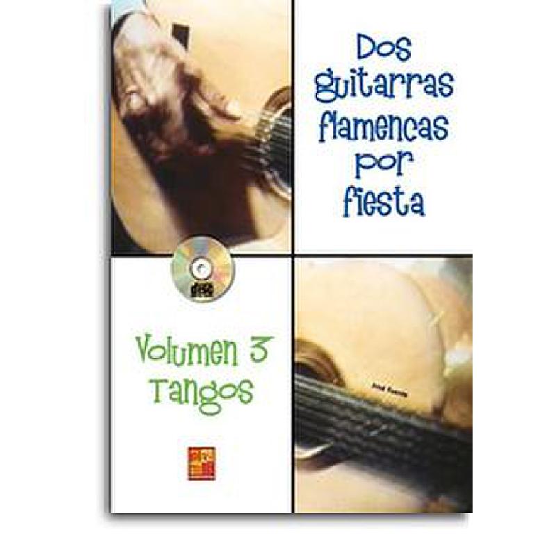 Titelbild für MS 0153 - Dos guitarras flamencas por fiesta | Tangos 3
