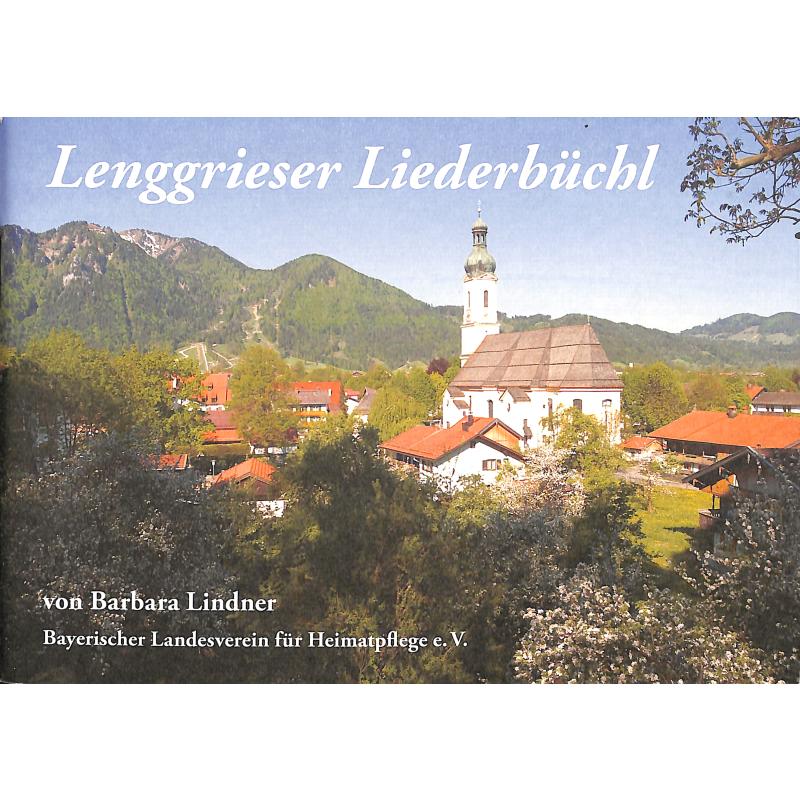 Titelbild für LV -A73 - Lenggrieser Liederbüchl