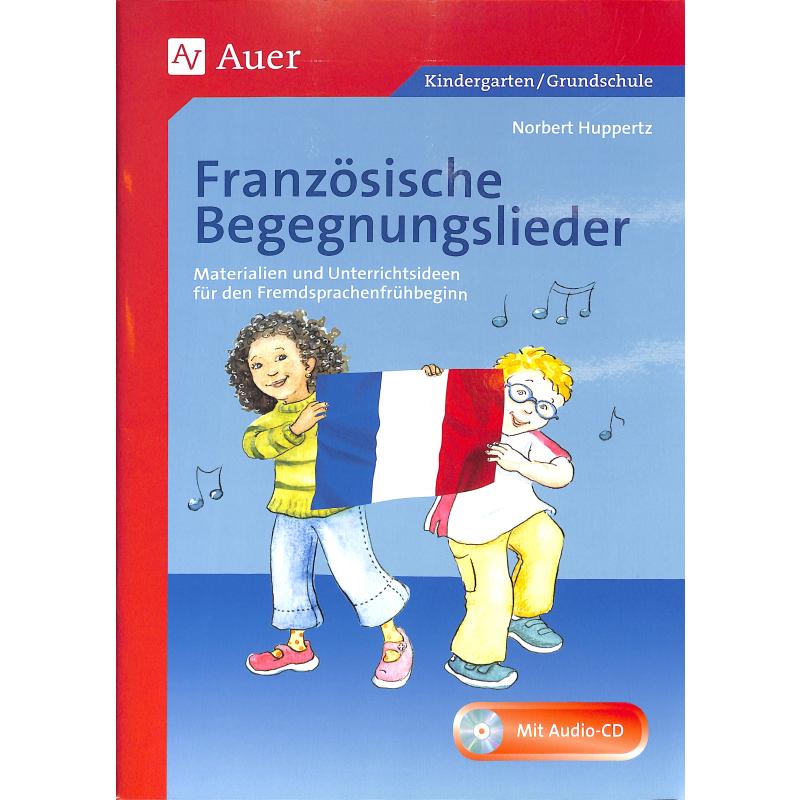 Titelbild für 978-3-403-06174-8 - Französische Begegnungslieder