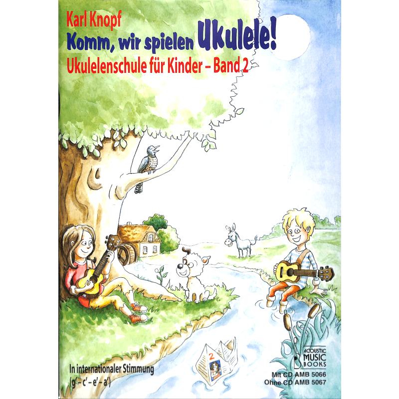 Titelbild für AMB 5067 - Komm wir spielen Ukulele | SCHULE 2