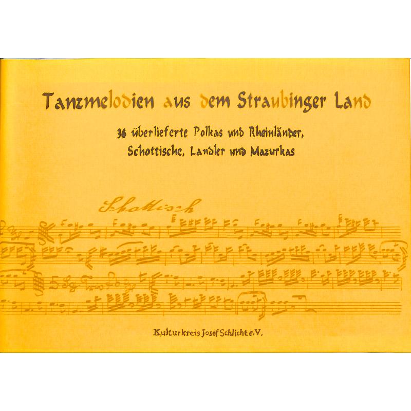 Titelbild für LV -SW170 - Tanzmelodien aus dem Straubinger Land - 36 überlieferte