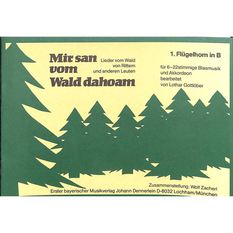 Titelbild für DENN 1618-FLHRN1 - Mir san vom Wald dahoam