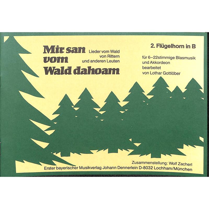 Titelbild für DENN 1618-FLHRN2 - Mir san vom Wald dahoam