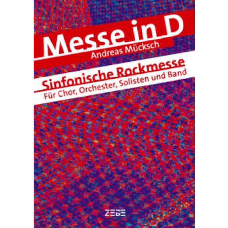Titelbild für ZEBE 2238 - Messe D-Dur | Sinfonische Rockmesse