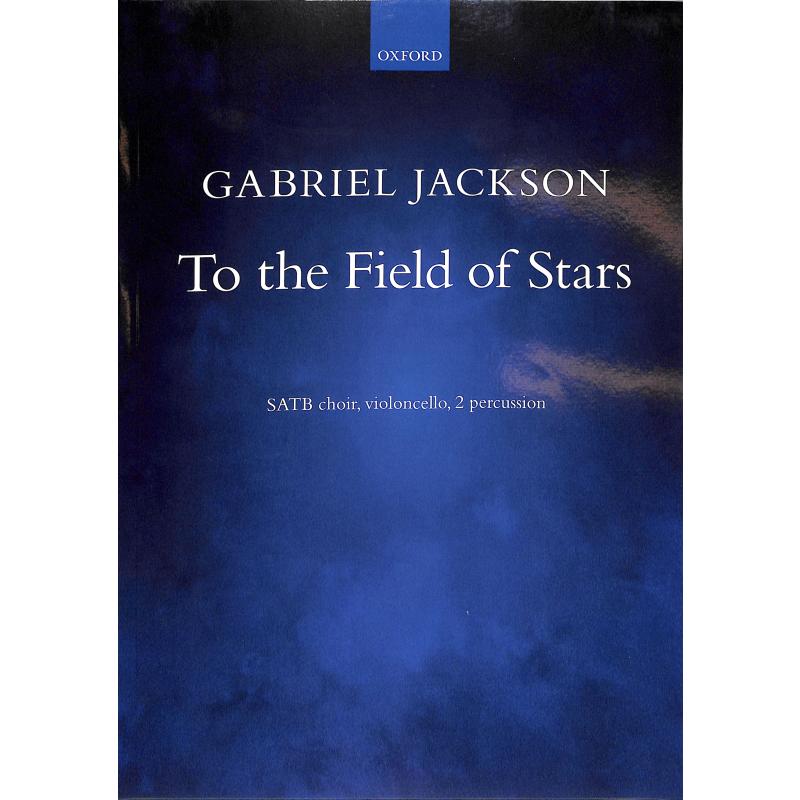 Titelbild für 978-0-19-340981-1 - To the field of stars