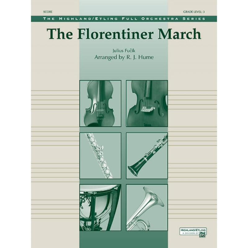 Titelbild für ALF 42072 - Florentiner Marsch op 214