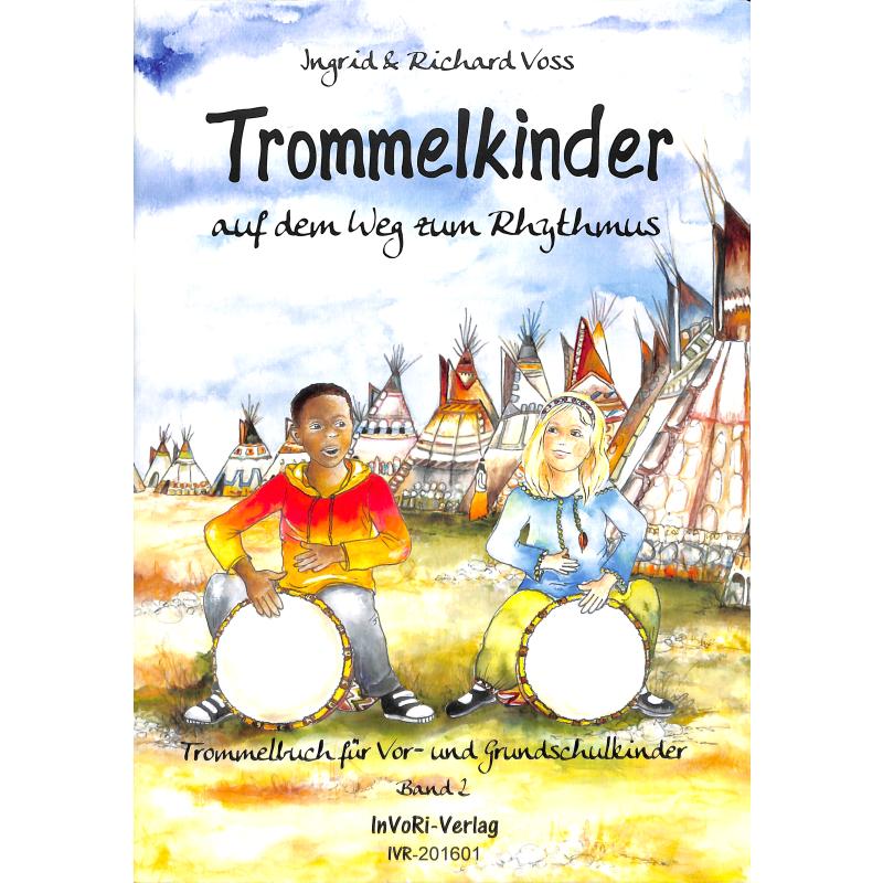 Titelbild für IVR 201601 - TROMMELKINDER AUF DEM WEG ZUM RHYTHMUS 2