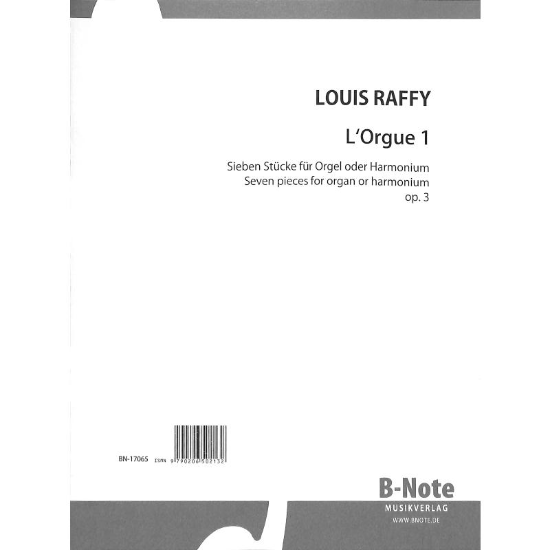 Titelbild für BNOTE -BN17065 - L'orgue 1 op 3 | 7 Stücke