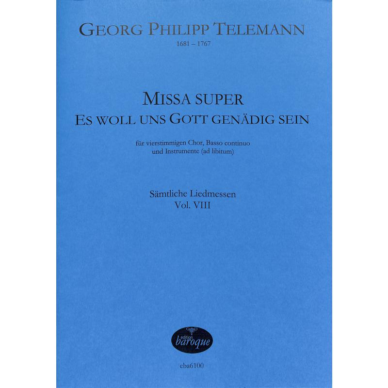 Titelbild für BAROQUE 6100 - Missa super Es woll uns Gott genädig sein | Sämtliche Liedmessen 8