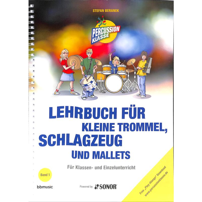 Titelbild für BRANDT 011-150 - Lehrbuch für kleine Trommel Schlagzeug und Mallets