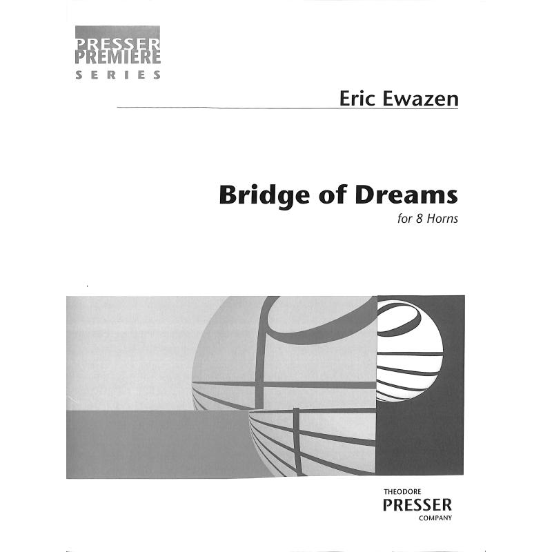 Titelbild für PRESSER 114-41455 - Bridge of dreams