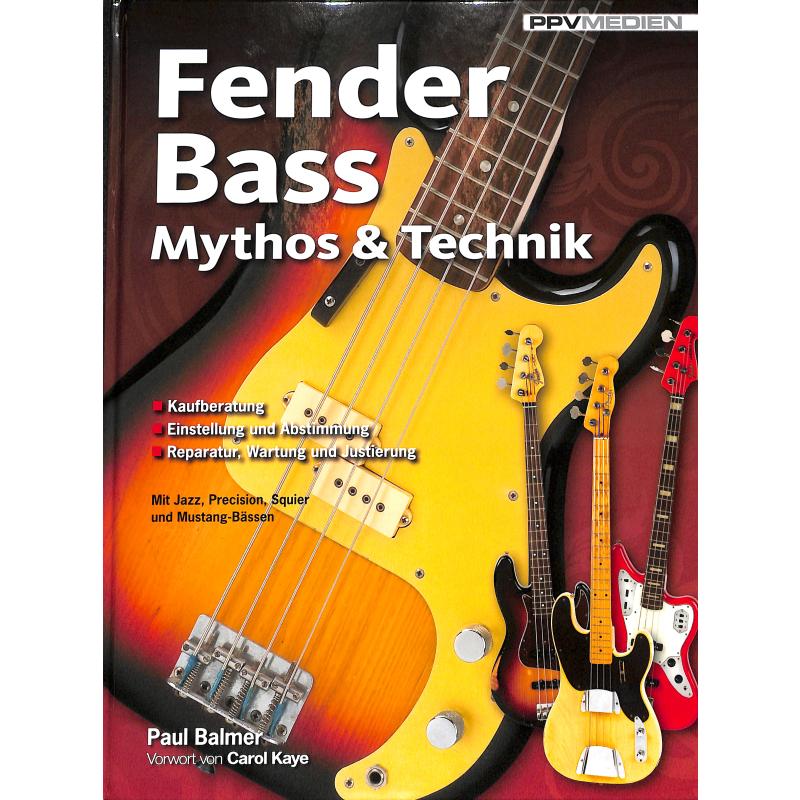 Titelbild für 978-3-95512-132-7 - Fender Bass Mythos und Technik