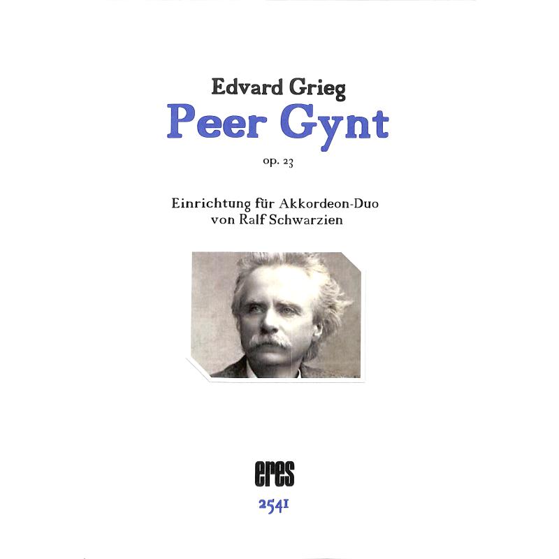 Titelbild für ERES 2541 - PEER GYNT OP 23