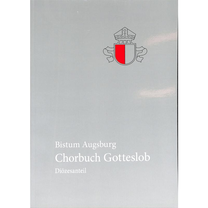 Titelbild für VS 6934 - Chorbuch Gotteslob Bistum Augsburg