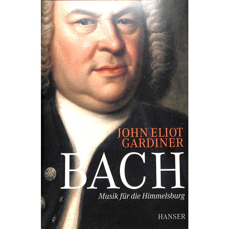 Titelbild für 978-3-446-24619-5 - Bach - Musik für die Himmelsburg